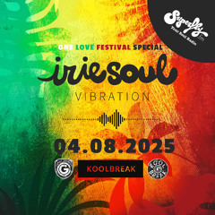 Irie Soul Vibration Episode 67 Part 2 (04.08.2025) brought to you by Koolbreak on Radio Superfly