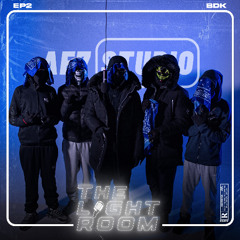 THE LIGHT ROOM-  S2 EP2 BDK