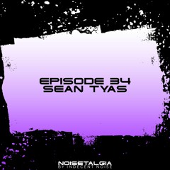 Noisetalgia Podcast 034: Sean Tyas