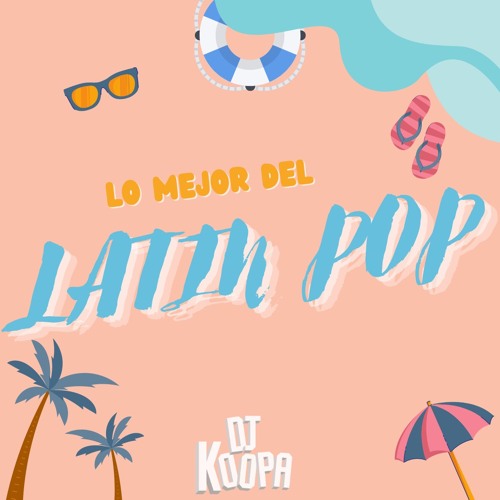 LO MEJOR DEL LATIN POP 💖 (Pideme, Tengo, Ven A Bailar, Wataka, Besito De Colores, Bacanos)