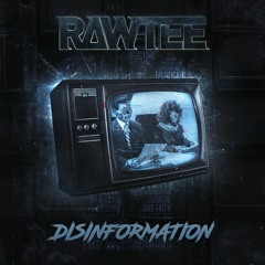 RAWTEE - DISINFORMATION - FREE DOWNLOAD