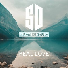 Simztek&Dubz - Real Love