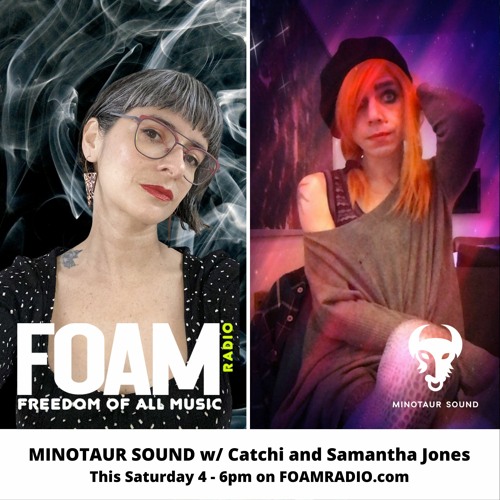 13 - 12 - 20 Minotaur Sound With Catchi And Samantha Jones