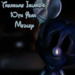 Treasure Island's 10th Year Medley