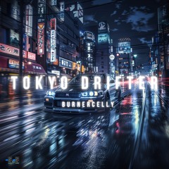 tokyo drifter (prod. me)