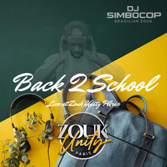 Back to school - DJ Simbocop - Zouk Unity Paris