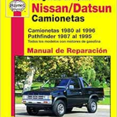 VIEW EPUB 📃 Nissan/Datsun Camionetas 1980 al 1996, Pathfinder 1987 al 1995 (Haynes e