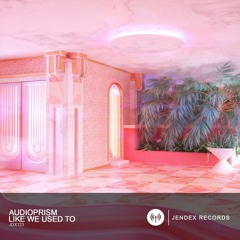 Like We Used To (Jendex Records Release)