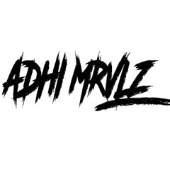 Adhi Mrvlz "New Year Party Mix"