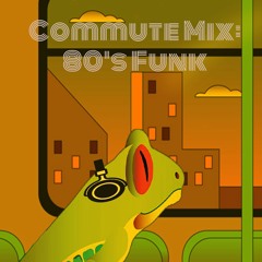 Commute Mix: 80's Funk (feat Shalamar, Chaka Khan, Prince & more)