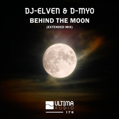 DJ-Elven & D-Myo - Behind the Moon (Extended Mix)