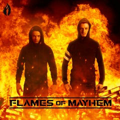 Flames Of Mayhem EP1