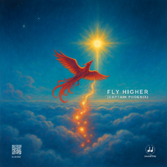 Fly Higher (Captain Phoenix)