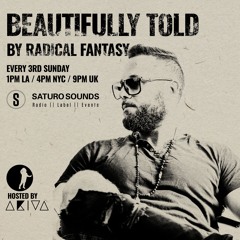 AKIVA | Beautifully Told 68 By Radical Fantasy
