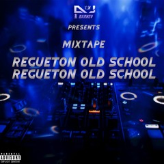 REGUETON OLD (EXCLUSIVE DJ BARNEY)