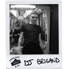 Podcast CDL #35 - Dj Brigand
