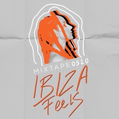 Ibiza Feels (Mixtape 0520)