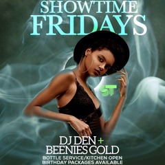 Showtime Fridays 2/19/2022