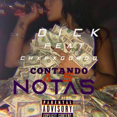 DiCk Feat Chxfxgordo -  contando as nota