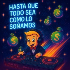 HASTA QUE TODO SEA COMO LO SOÑAMOS