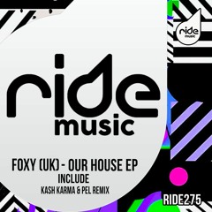 Foxy (Uk) - Our House ep / Release 11/12