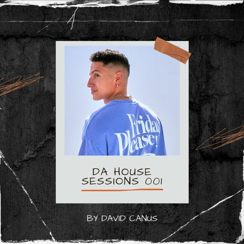 Da House Sessions