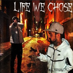 Life We Chose