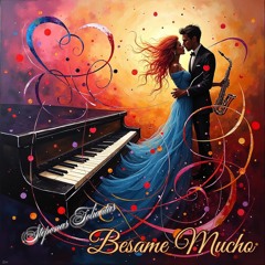 Besame Mucho
