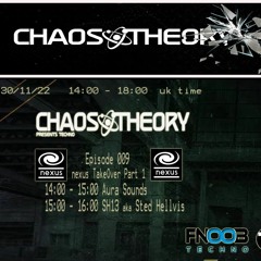 SH13 (Sted Hellvis) Chaos Theory Nexus Takeover Nov 22 Industrial Techno