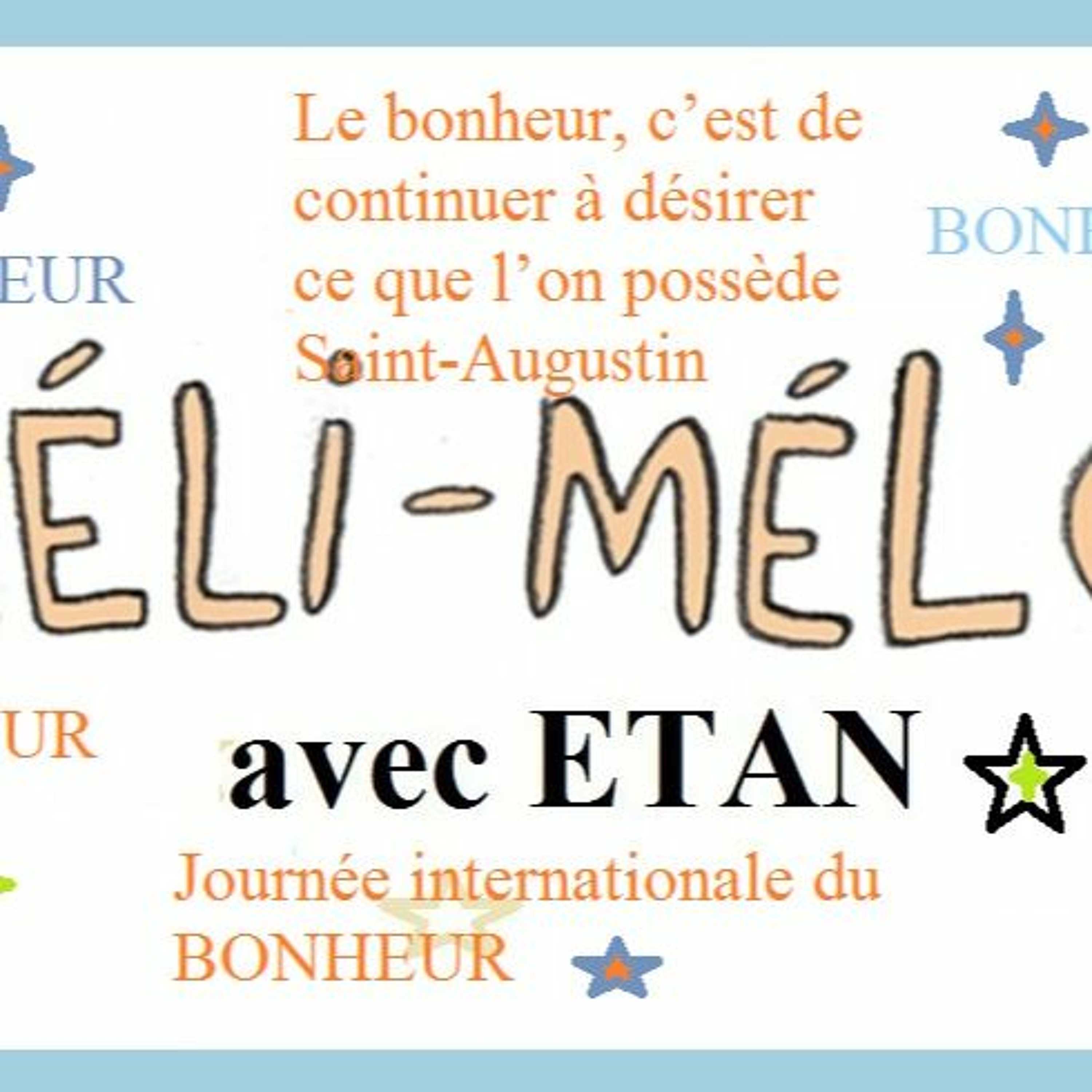 RFL101 Méli - Mélo Journée Mondiale Du BONHEUR Par  ETAN 20 03  23 episode artwork