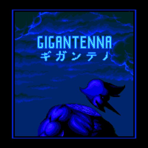 GIGANTENNA [S3&K Mix]