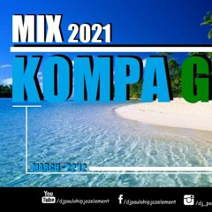 Dj Paulo - Kompa Gouyad (March 2021) - 22'12