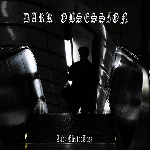 Dark Obsession