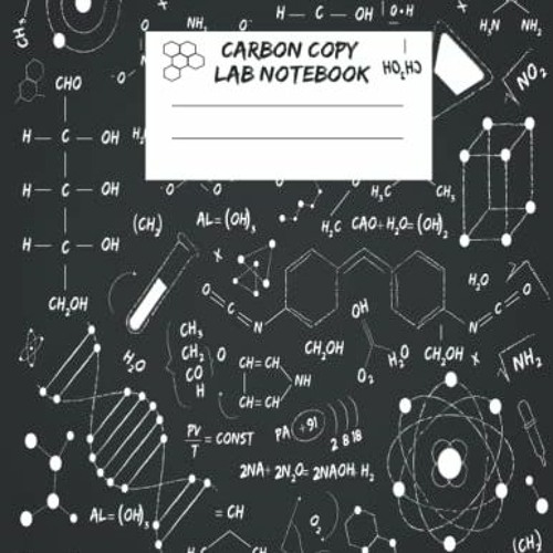 Stream Read online carbon copy lab notebook: chemistry notebook, A large  8.5 * 11 ideal for drawing carbo by Poppyroseellwoodioannou