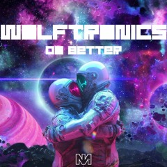 Wolftronics - Do Better