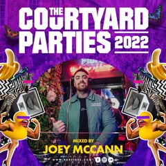 Joey McCann - Fibre Courtyard Party Mix 2022