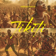 Tikiti (Vol. 2)