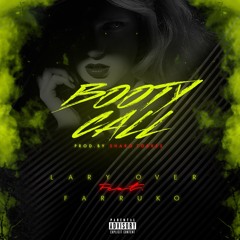 Booty Call (feat. Farruko)