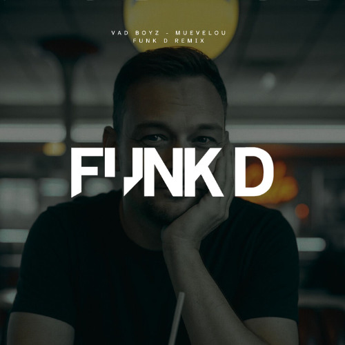 MUEVELOU (Funk D Bootleg) *Filtered