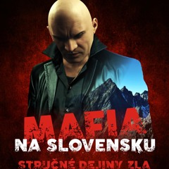 [Read] Online Mafia na Slovensku - Stručné dejiny zla BY : Gustáv Murín