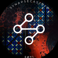 SYNAPSECAST030 - 5Ø71