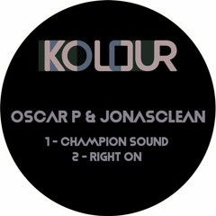 Oscar P, Jonasclean -  Right On