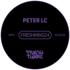 FRESHMIX024 - PETER LC
