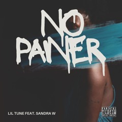No Painer (Lil Tune feat. Sandra W)