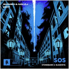 Stonebank & Elizaveta - SOS (Rezon & NOLEJ Edit)