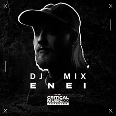 Enei DJ mix | Critical Music x Let It Roll 2022