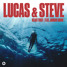 Lucas & Steve - Heart First feat. Jordan Shaw (REMIKE Remix)