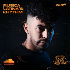 Musica Latina`s Rhythm 007 - Guzt
