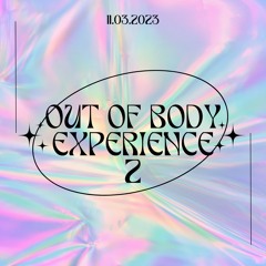 Out of Body Experience #2