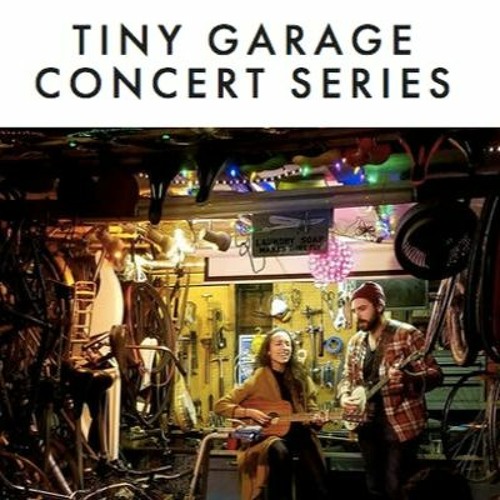2019 Tiny Garage Concert Series - Story Edition II